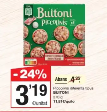 SPAR Fragadis BUITONI Piccolinis diferents tipus oferta