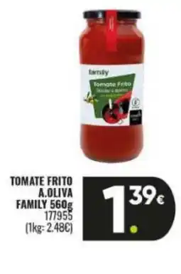 Family Cash FAMILY Tomate frito a.oliva oferta