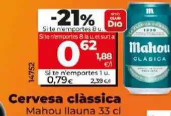 Dia MAHOU Cervesa clàssica oferta