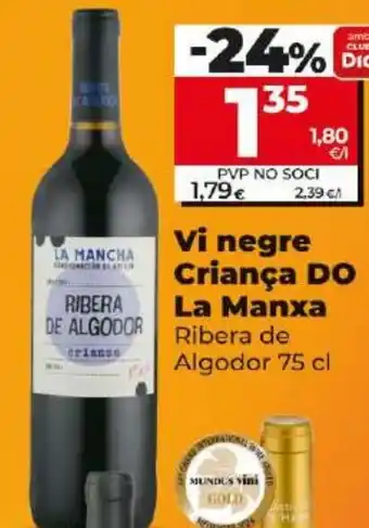 Dia RIBERA DE ALGODOR Vi negre Criança DO La Manxa oferta