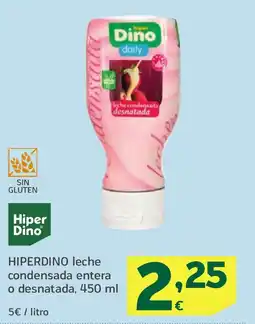 HiperDino HIPERDINO leche condensada entera o desnatada oferta