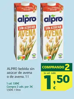 HiperDino ALPRO bebida sin azúcar de avena o de avena oferta