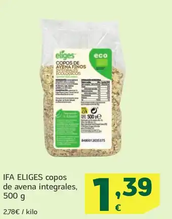 HiperDino IFA ELIGES copos de avena integrales oferta