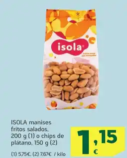 HiperDino ISOLA manises fritos salados o chips de plátano oferta