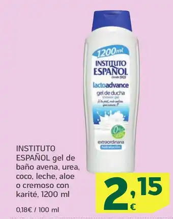 HiperDino INSTITUTO ESPAÑOL gel de baño avena, urea, coco, leche, aloe o cremoso con karité oferta