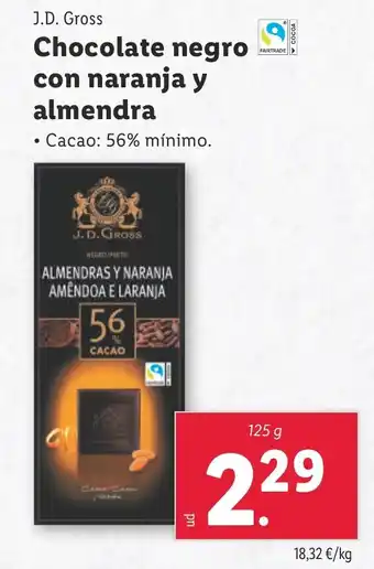 Lidl J.D. GROSS Chocolate negro con naranja y almendra oferta