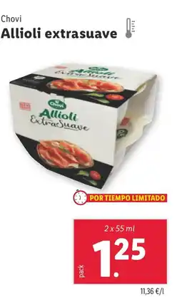 Lidl CHOVI Allioli extrasuave oferta