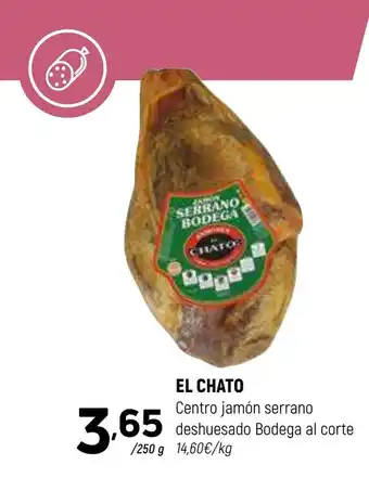 Coviran EL CHATO Centro jamón serrano deshuesado Bodega al corte oferta