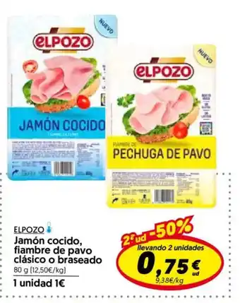 Hiper Usera ELPOZO Jamón cocido, fiambre de pavo clásico o braseado oferta