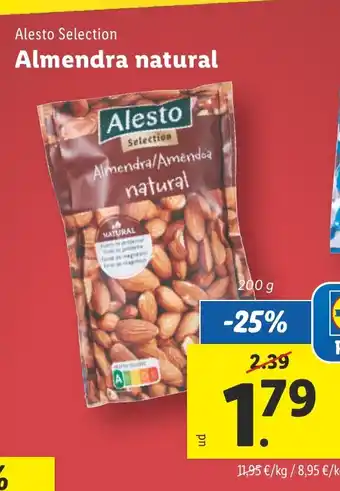 Lidl ALESTO SELECTION Almendra natural oferta