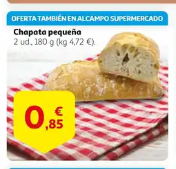 Alcampo Chapata pequeña oferta