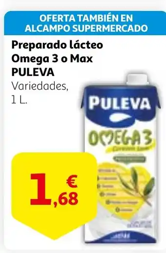 Alcampo PULEVA Preparado lácteo Omega 3 o Max oferta