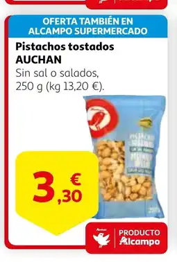 Alcampo AUCHAN Pistachos tostados oferta