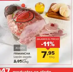 Autoservicios Familia FRIMANCHA Lacón asado oferta