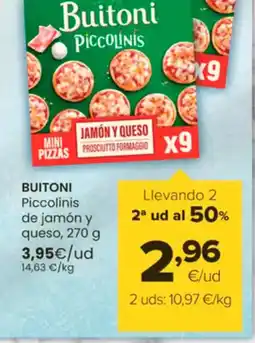 Autoservicios Familia BUITONI Piccolinis de jamón y queso oferta