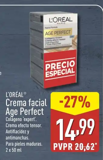 ALDI L'ORÉAL Crema facial Age Perfect oferta