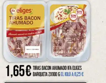 Claudio Tiras bacon ahumado ifa eliges barqueta oferta