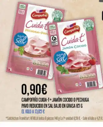 Claudio Campofrío cuida-t+jamón cocido o pechuga oferta