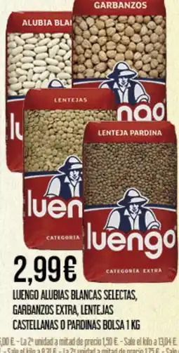 Claudio LUENGO Alubias blancas selectas, garbanzos extra, lentejas oferta