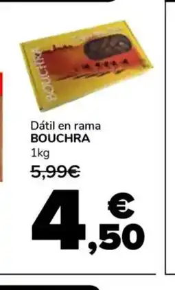 Supeco BOUCHRA Dátil en rama oferta