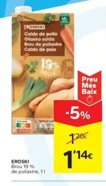 Caprabo EROSKI Brou de pollastre oferta