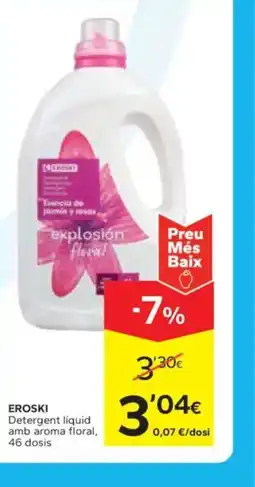 Caprabo EROSKI Detergent líquid amb aroma floral, oferta