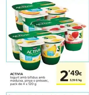 Caprabo ACTIVIA logurt amb bífidus amb maduixa, pinya o préssec oferta