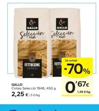 Caprabo GALLO Cintes Selecció 1946 oferta