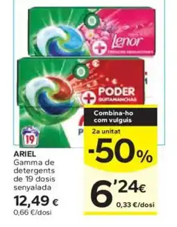 Caprabo ARIEL Gamma de detergents de 19 dosis senyalada oferta