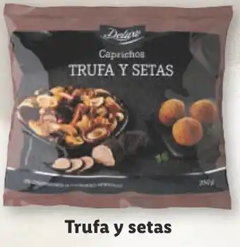 Lidl DELUXE Trufa y setas oferta