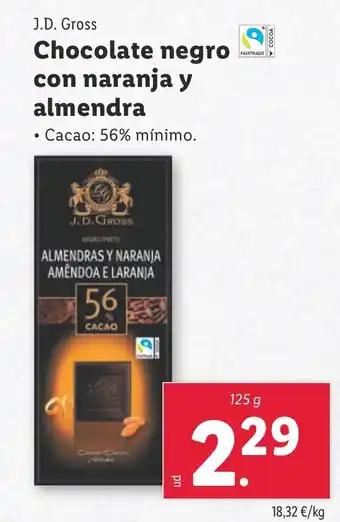 Lidl J.D. Gross Chocolate negro con naranja y almendra oferta