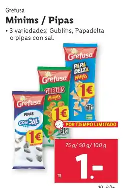 Lidl GREFUSA Minims / Pipas oferta