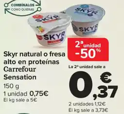 Carrefour Skyr natural o fresa alto en proteínas Carrefour Sensation oferta