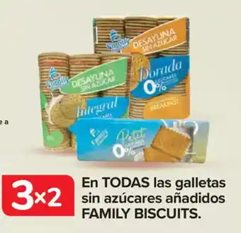 Carrefour FAMILY BISCUITS En todas las galletas sin azúcares añadidos oferta