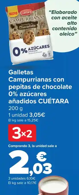 Carrefour CUÉTARA Galletas Campurrianas con pepitas de chocolate 0% azúcares añadidos oferta