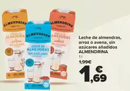 Carrefour ALMENDRINA Leche de almendras, arroz o avena, sin azúcares añadidos oferta