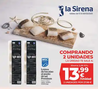 La Sirena Lomos de bacalao al punto de sal oferta