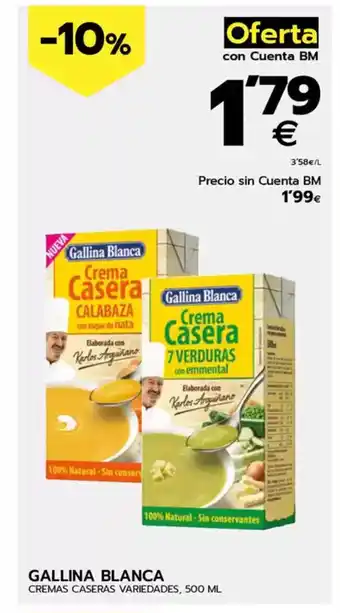 BM Supermercados GALLINA BLANCA Cremas caseras variedades oferta