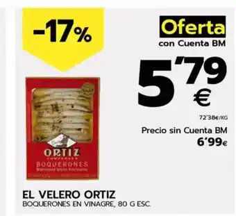 BM Supermercados EL VELERO ORTIZ Boquerones en vinagre oferta