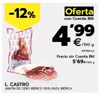 BM Supermercados L. CASTRO Jamón de cebo ibérico 50% raza ibérica oferta