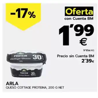 BM Supermercados ARLA Queso cottage proteina oferta