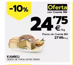 BM Supermercados KAMIKU Queso de oveja leche cruda oferta