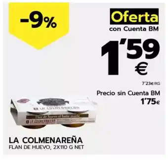 BM Supermercados LA COLMENAREÑA Flan de huevo oferta