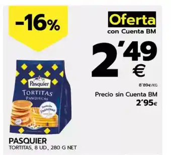 BM Supermercados PASQUIER Tortitas oferta