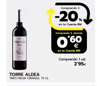 BM Supermercados TORRE ALDEA Tinto rioja crianza oferta