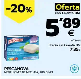 BM Supermercados PESCANOVA Medallones de merluza oferta