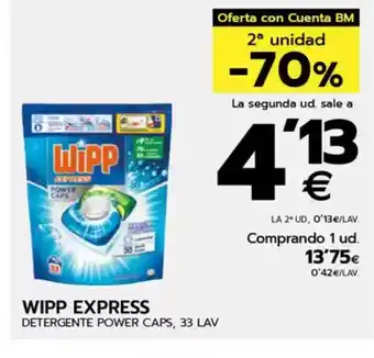 BM Supermercados WIPP EXPRESS Detergente power caps oferta