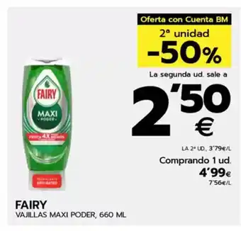 BM Supermercados FAIRY Vajillas maxi poder oferta