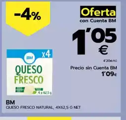 BM Supermercados Queso fresco natural oferta