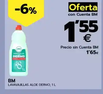 BM Supermercados BM Lavavajillas aloe dermo oferta